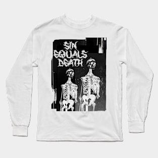 Sin Equals Death / Design A Long Sleeve T-Shirt